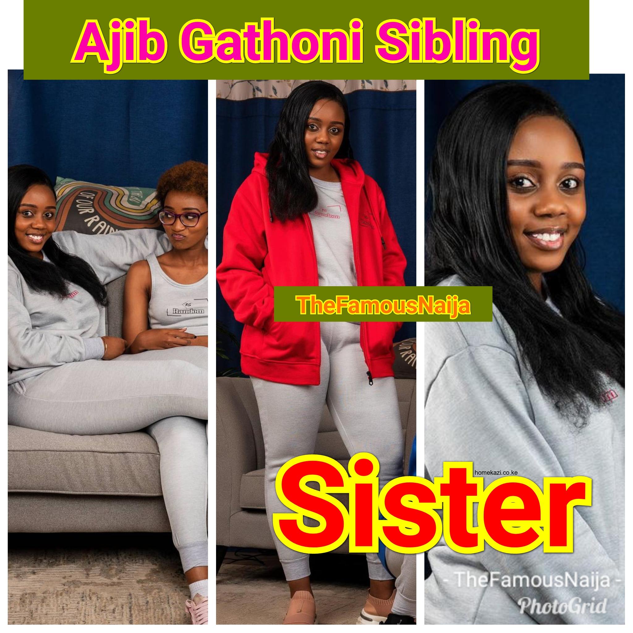 ajib gathoni and sister