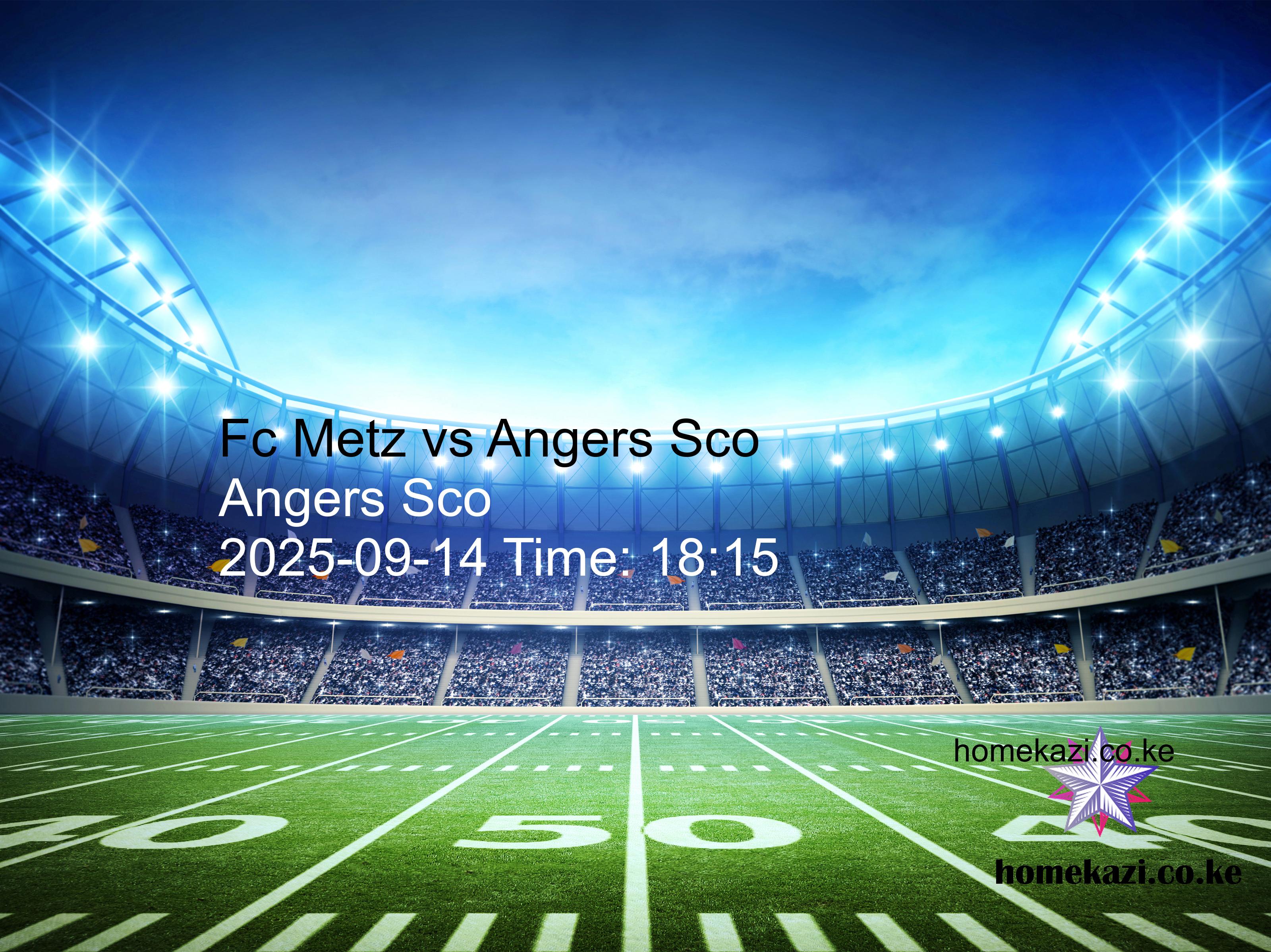 Fc Metz vs Angers Sco