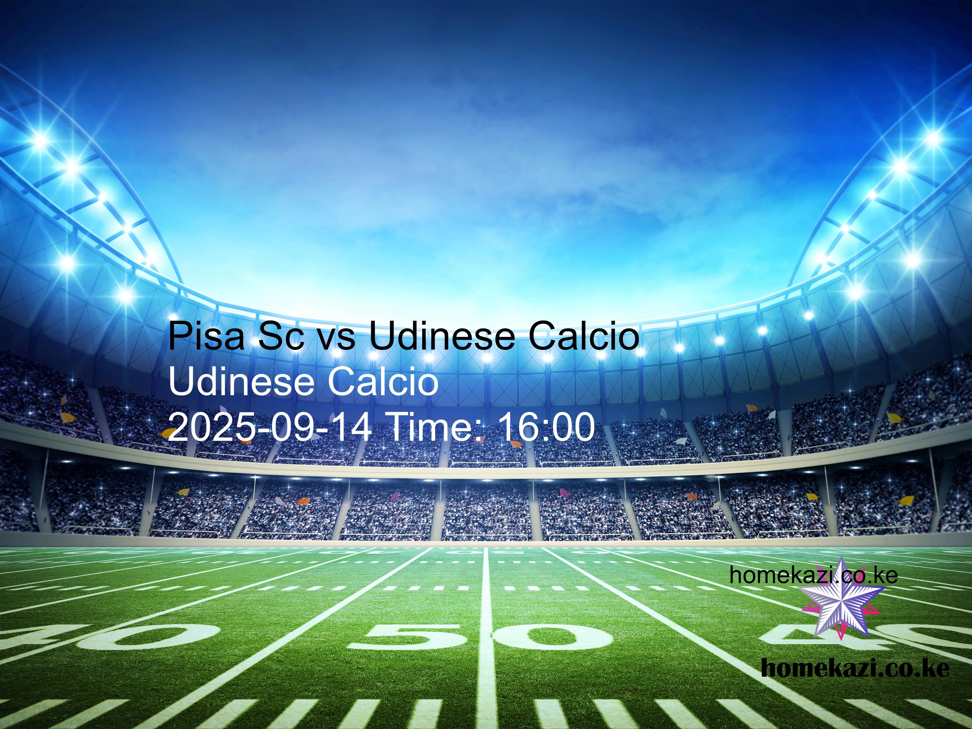Pisa Sc vs Udinese Calcio